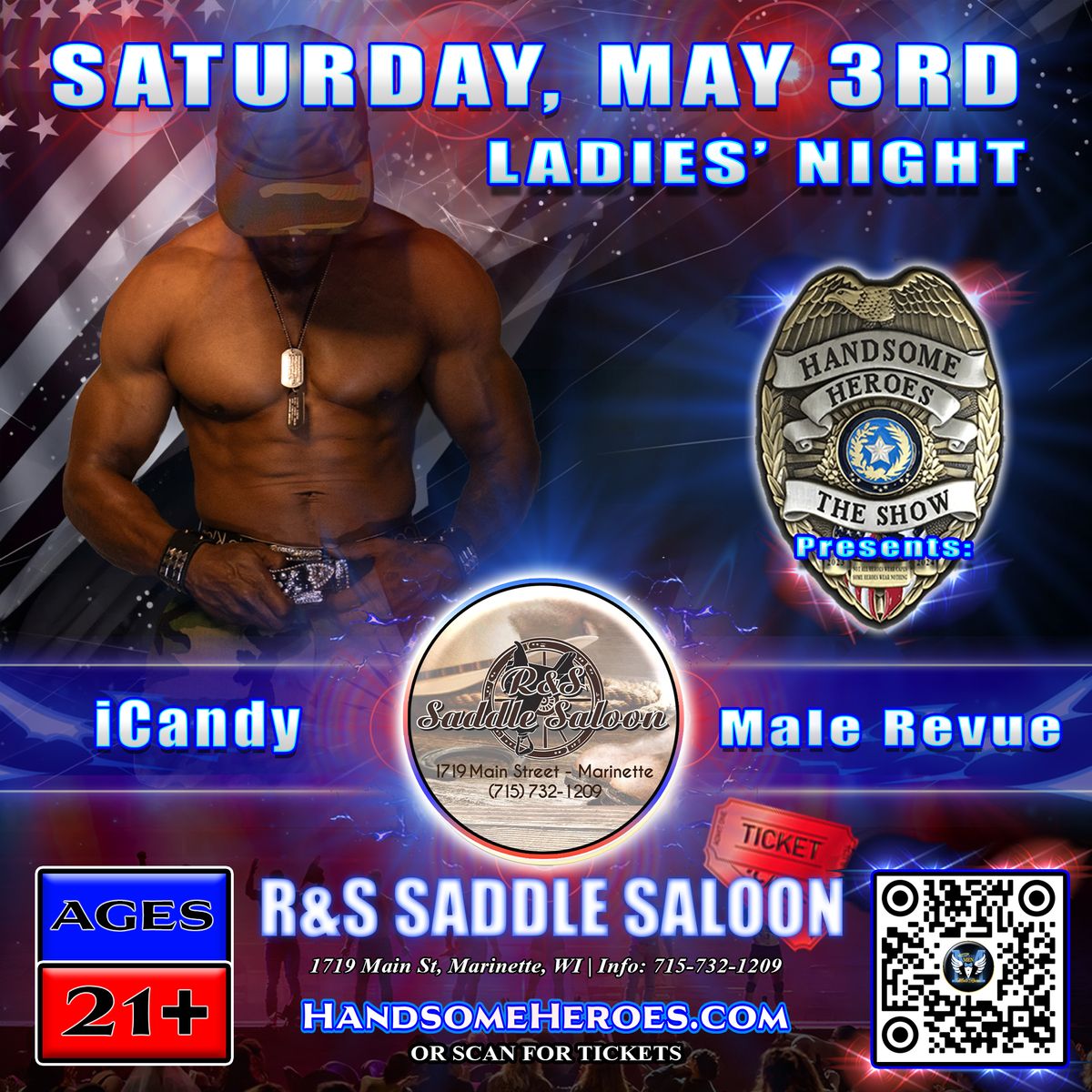 Marinette, WI - Handsome Heroes Presents: iCandy Male Revue @R&S Saddle Saloon #BlueBallsMatter