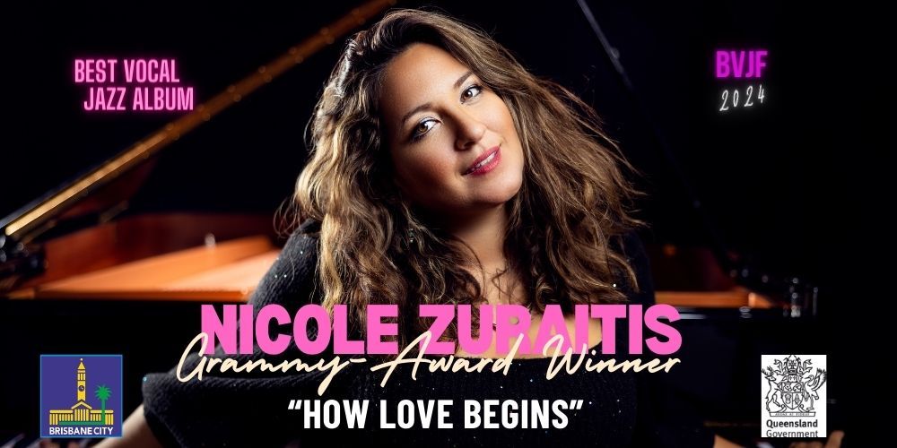 'How Love Begins' with NICOLE ZURAITIS (NEW YORK)