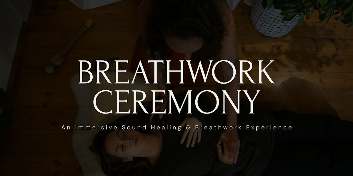 Breathwork Ceremony