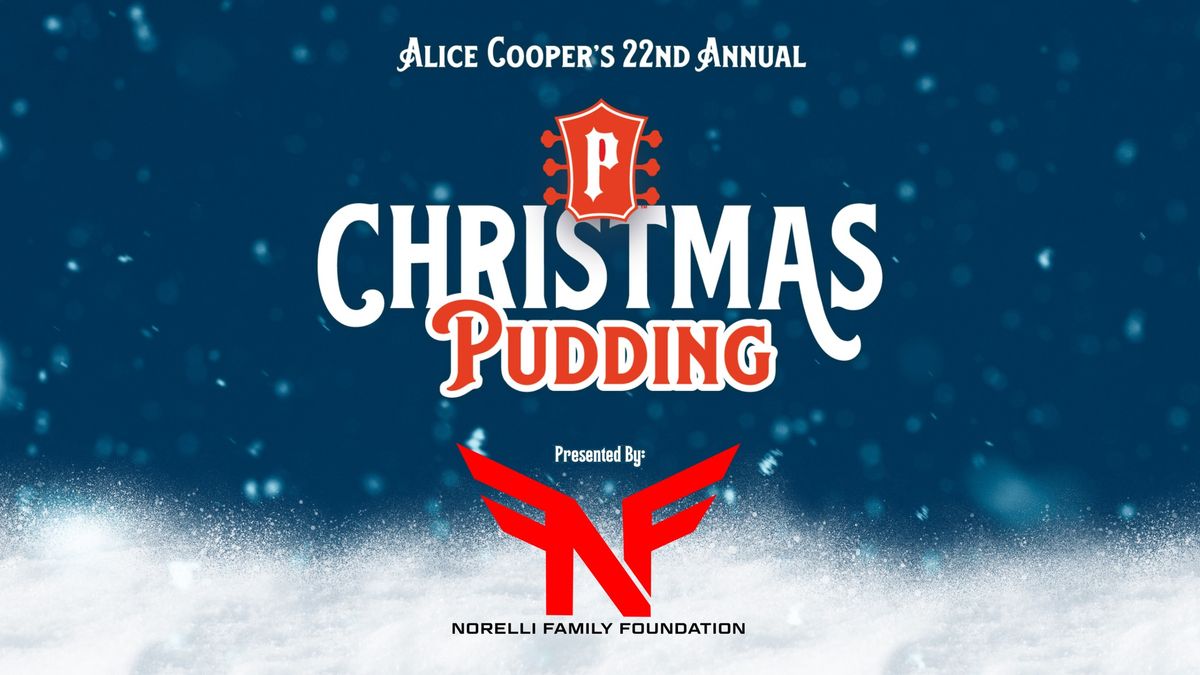 Alice Cooper's 22nd Annual Christmas Pudding Concert Fundraiser