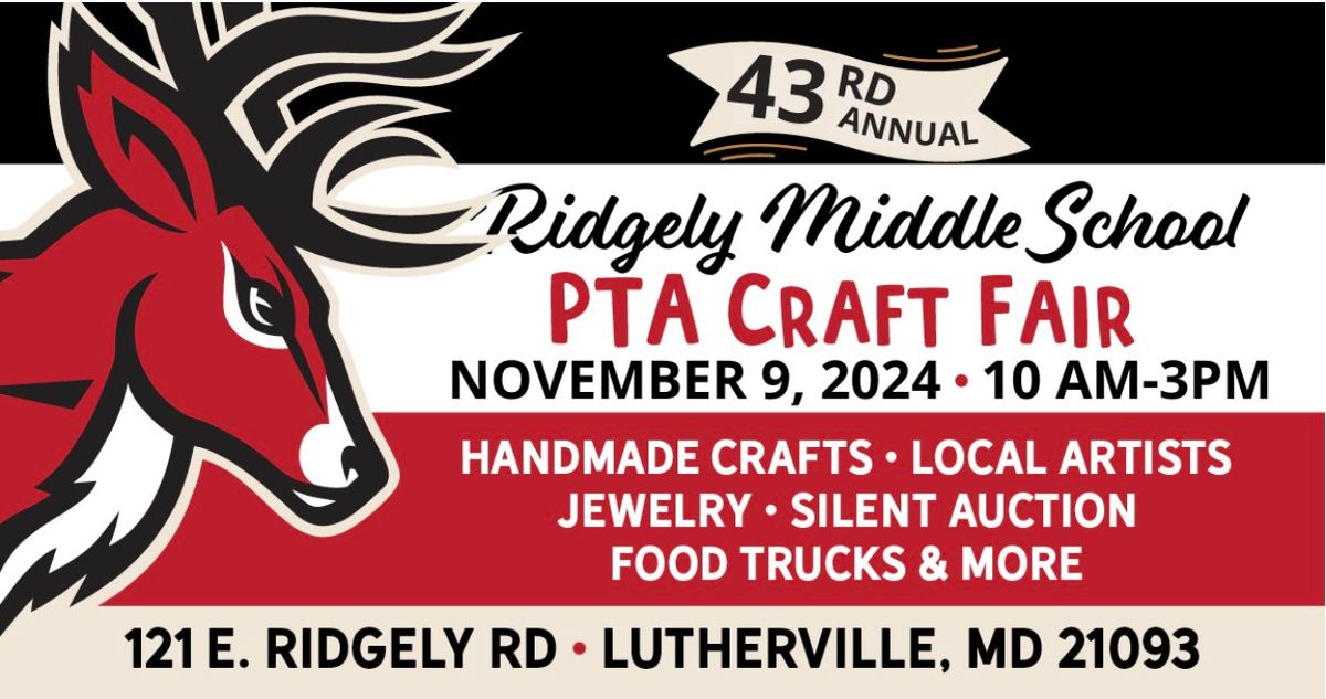 43rd Annual Ridgely Middle School PTA Craft Fair