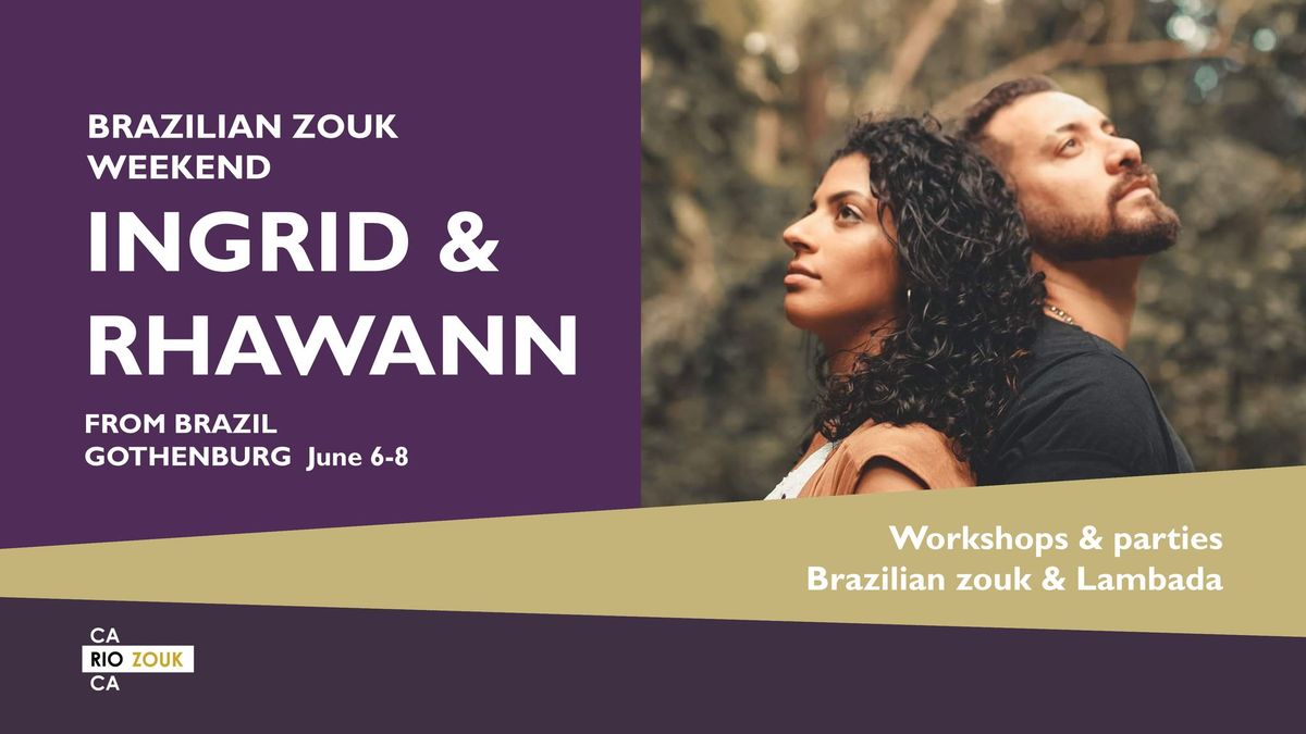 BRAZILIAN ZOUK WEEKEND - INGRID & RHAWANN