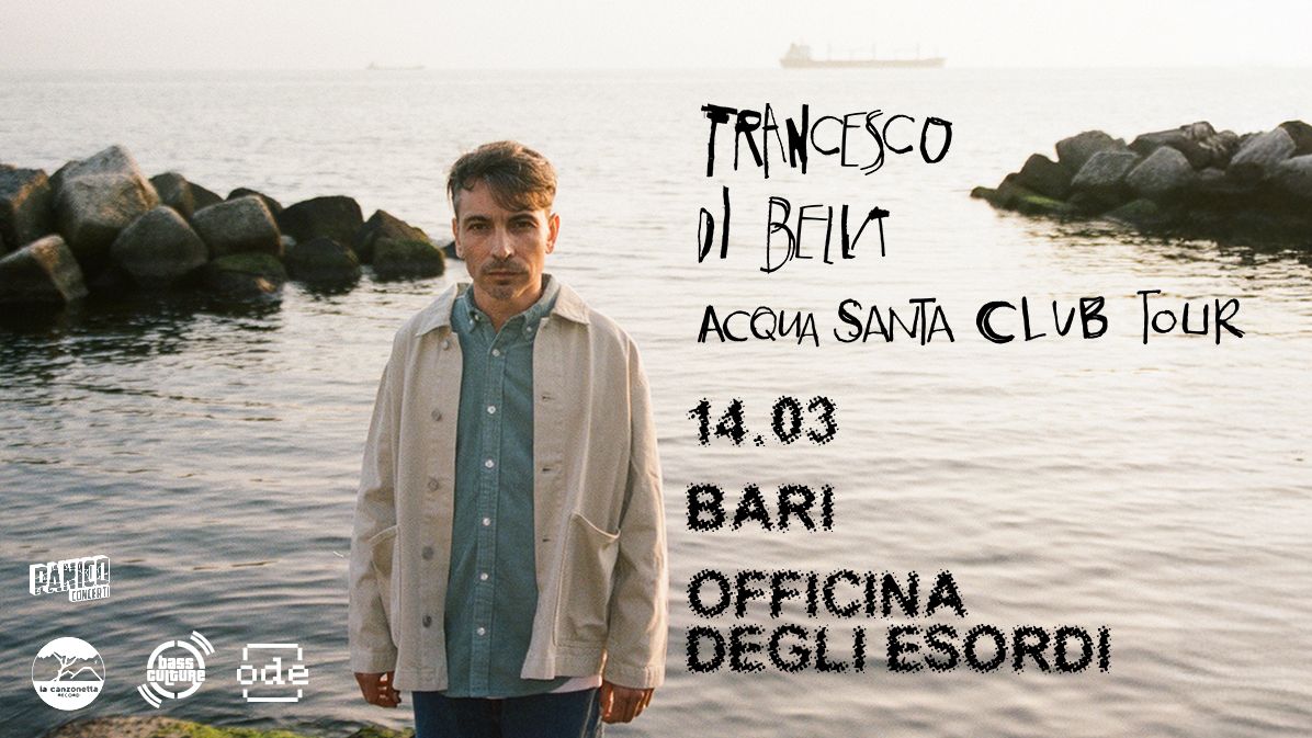 FRANCESCO DI BELLA 'Acqua Santa Club Tour' live a Bari