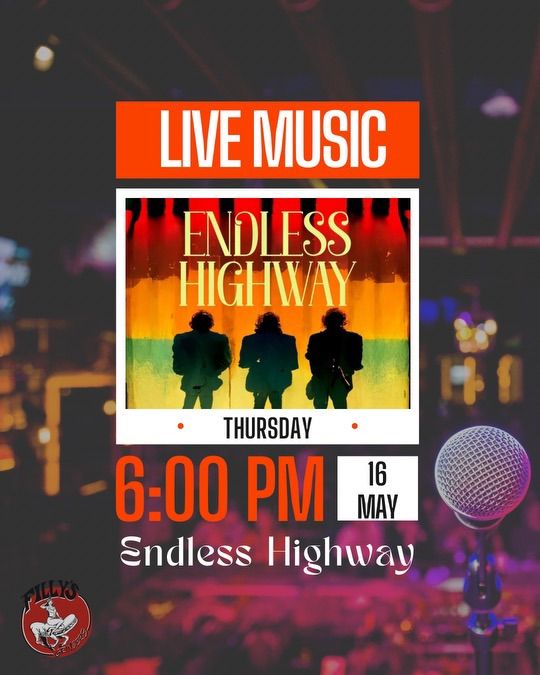 LIVE at Filly\u2019s this FRIDAY with ENDLESS HIGHWAY