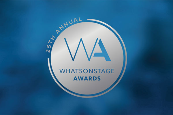 The 25th Annual WhatsOnStage Awards