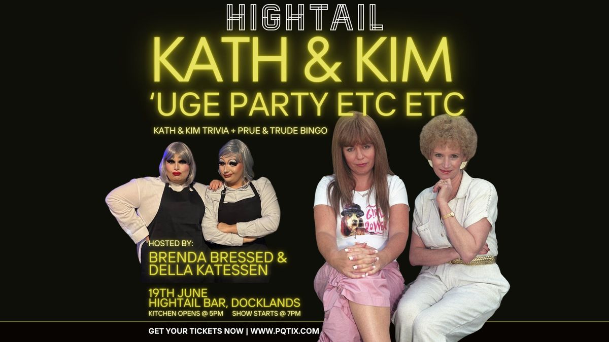 KATH & KIM 'UGE PARTY ETC, ETC (Trivia & Bingo)