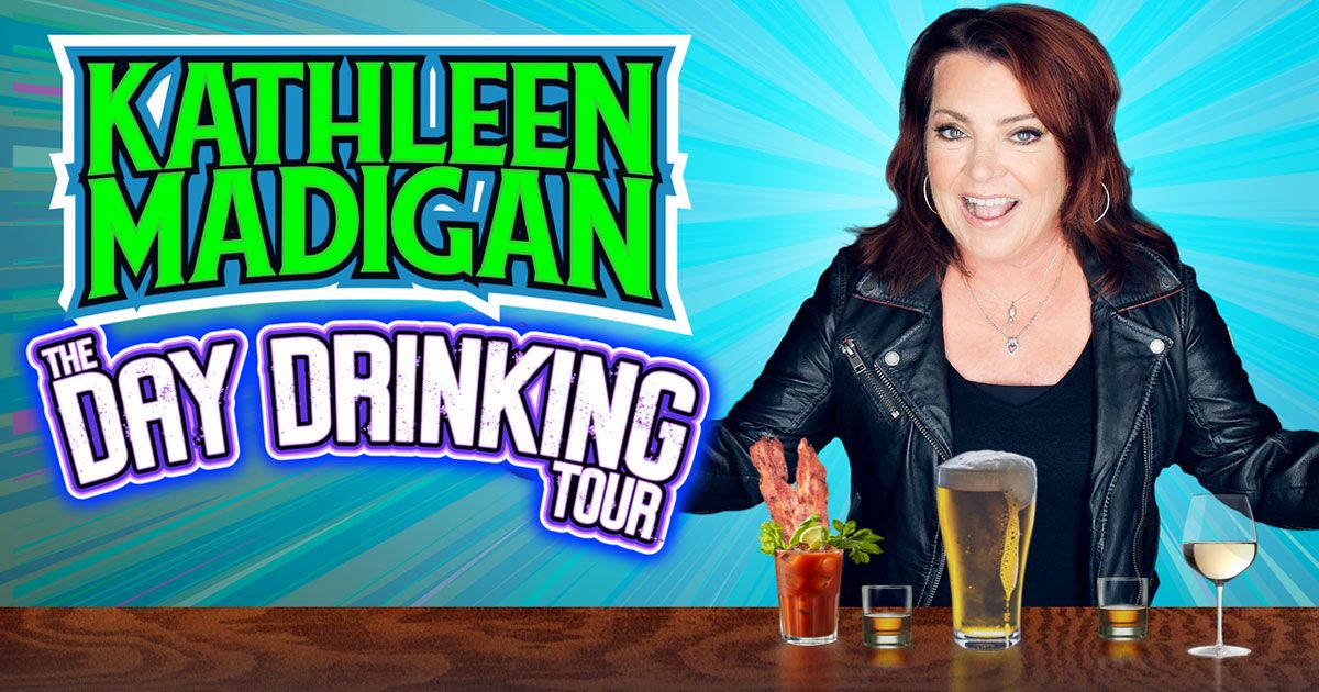 Kathleen Madigan: The Day Drinking Tour