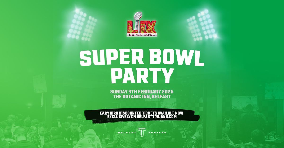 Super Bowl LIX Party