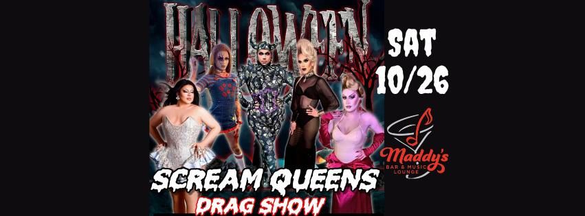 Scream Queens Drag Show at Maddy's Waukesha