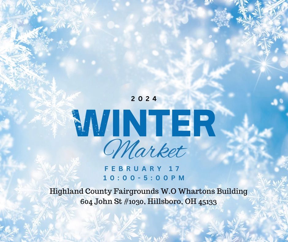 Winter Market 2024, Highland County Fair, Hillsboro, 17 February 2024