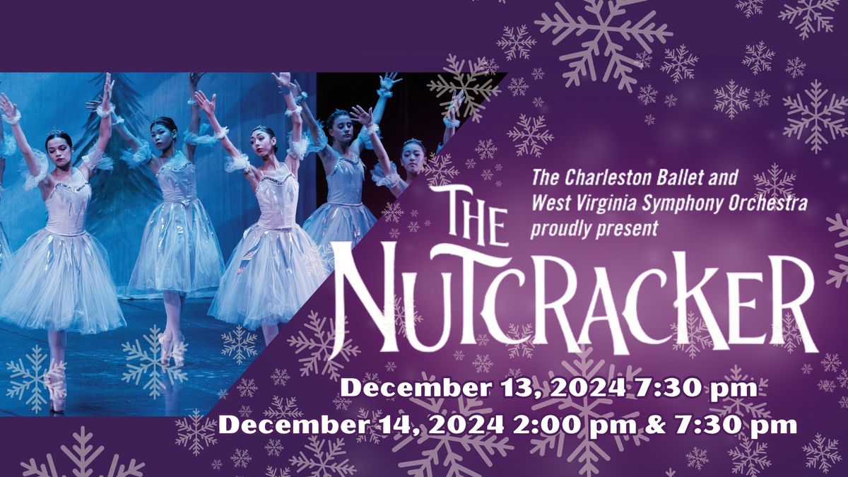 The Charleston Ballet & WVSO presents : THE NUTCRACKER