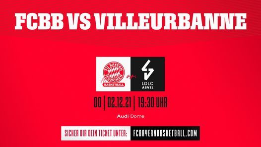 FCBB vs VILLEURBANNE (EuroLeague)
