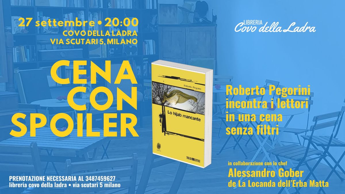 Cena con Spoiler in compagnia di Roberto Pegorini