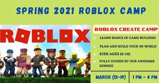 Roblox Create Spring Break Camp Code Ninjas Pearland 15 March 2021 - roblox ninja obby