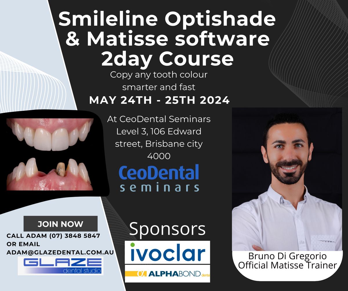 Smileline Optishade & Matisse software 2day hands on Course