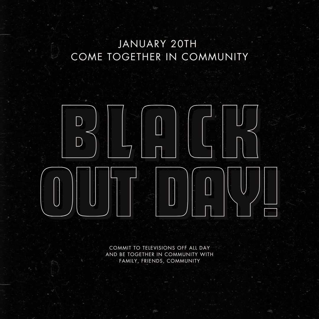 Inauguration Black Out Day