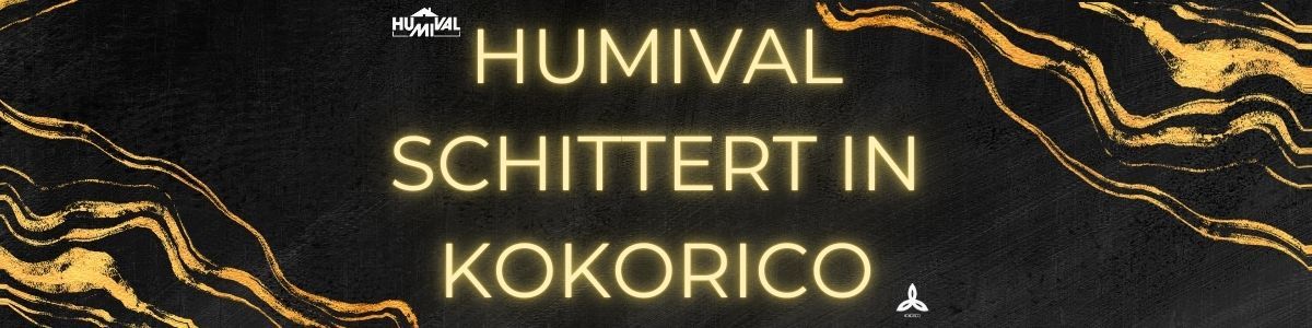 HUMIVAL SCHITTERT IN KOKORICO