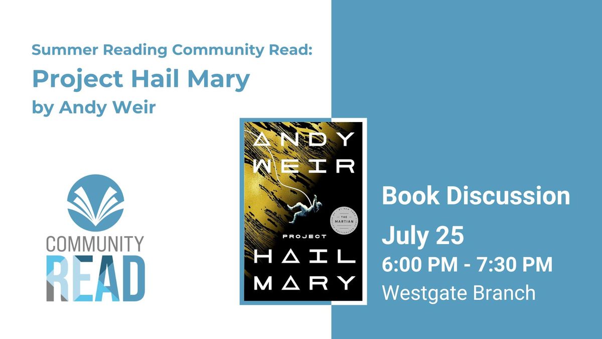 Community Read: Project Hail Mary by Andy Weir - Book Discussion