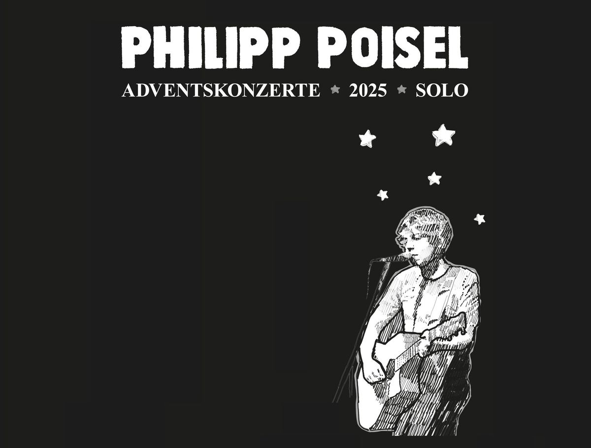 Philipp Poisel - Adventkonzerte 2025