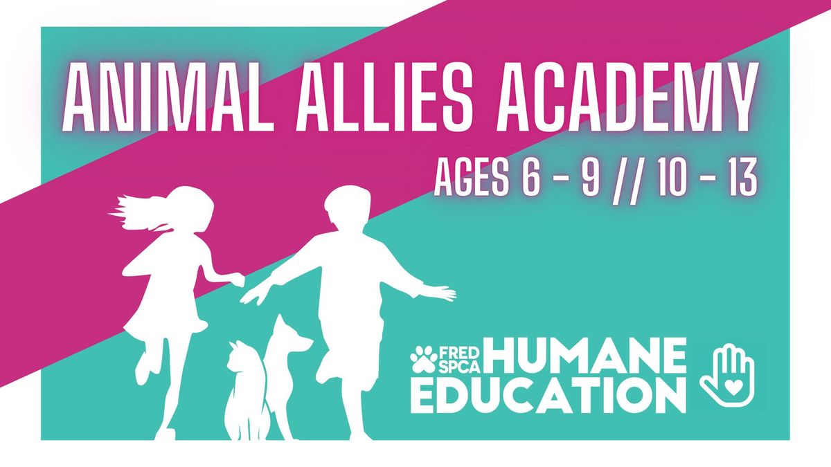 Animal Allies Academy: March (Ages 10 - 13)