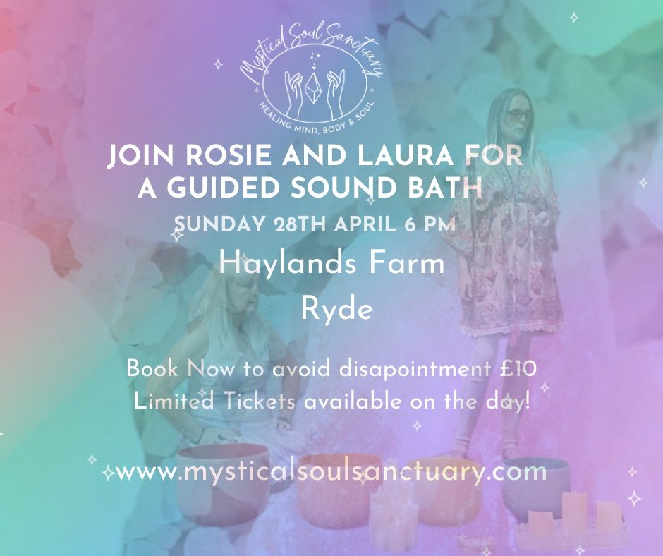 Guided Sound Bath with Rosie and Laura