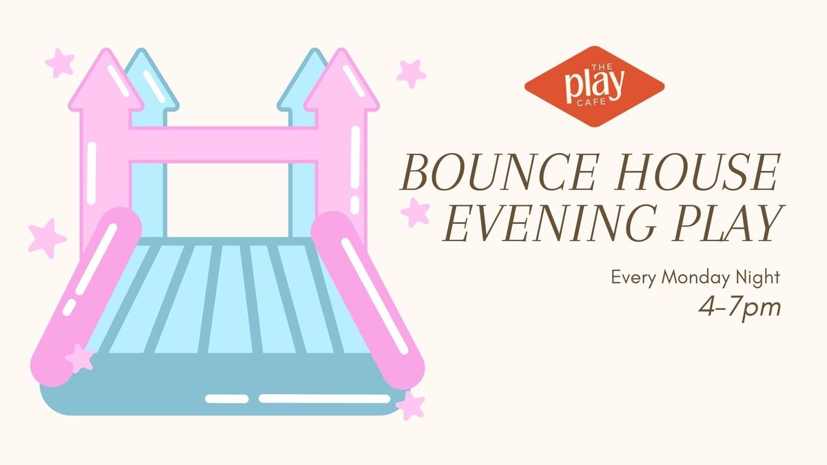 Evening Play Hours - Bounce House Night 