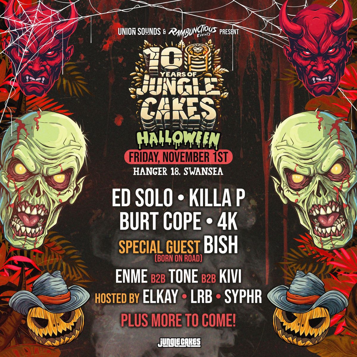 Union Sounds & Rambunctious Presents: 10 Years Of Jungle Cakes