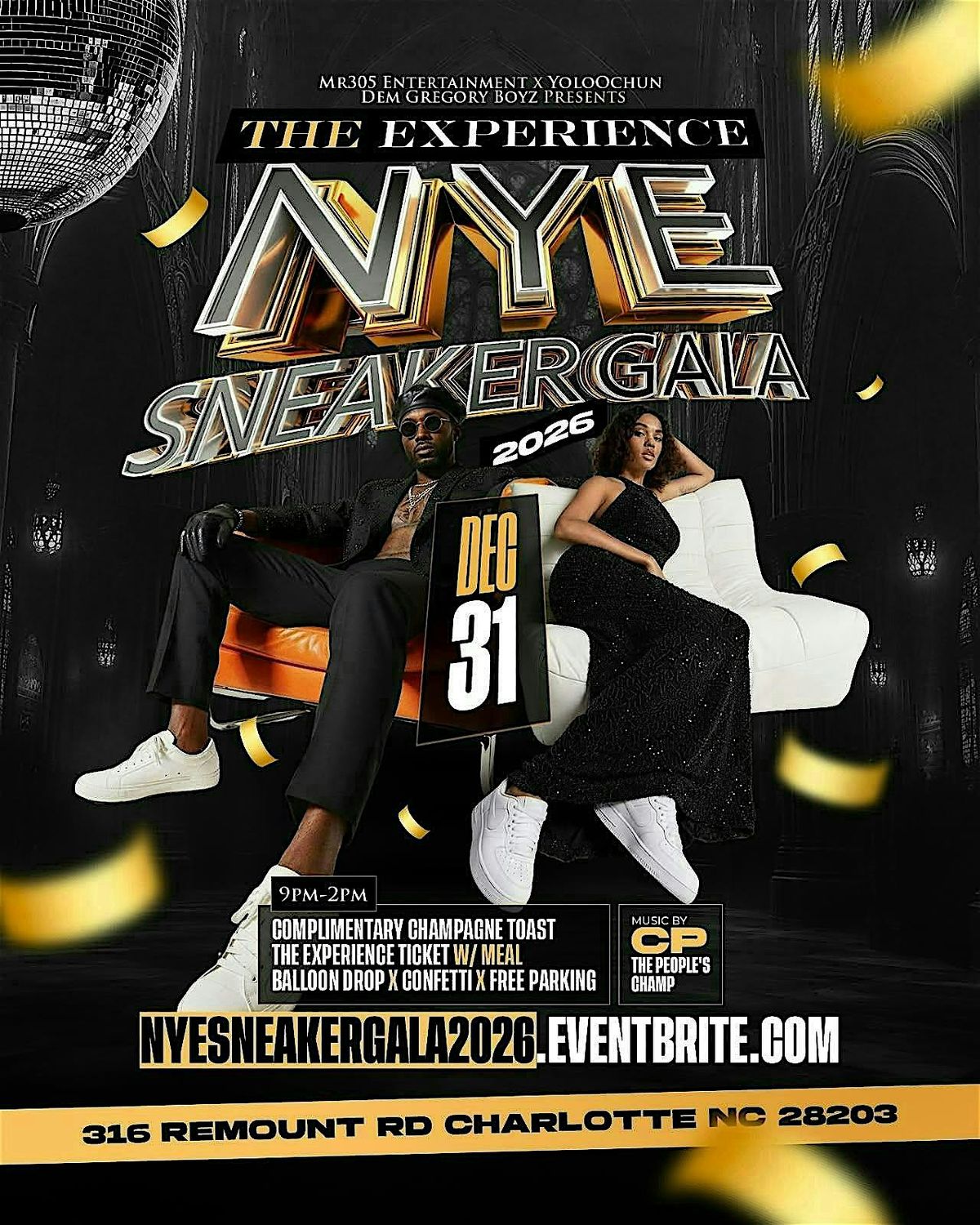 THE EXPERIENCE: NYE SNEAKER GALA 2026