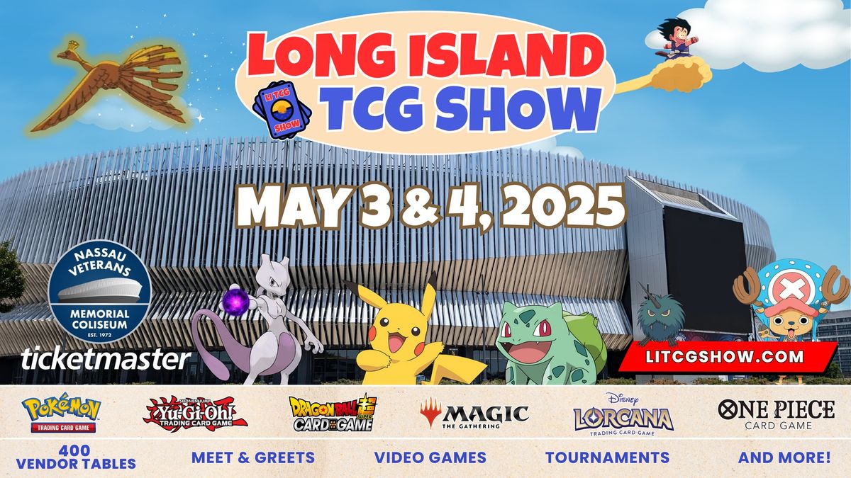 Long Island TCG Show - May 2025