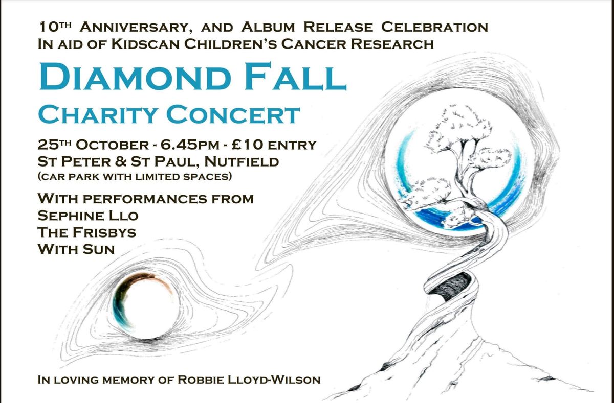 Diamond Fall Charity Concert  in aid of Kidscan Children's Cancer Research