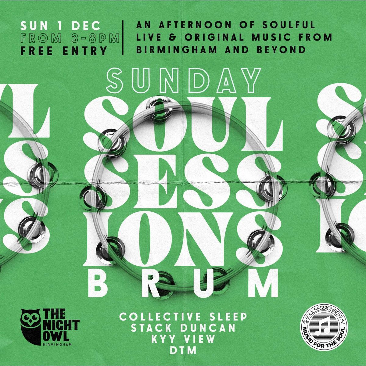 Sunday Soul Sessions at The Night Owl Feat: Collective Sleep, Kyy View, Stack Duncan and DTM