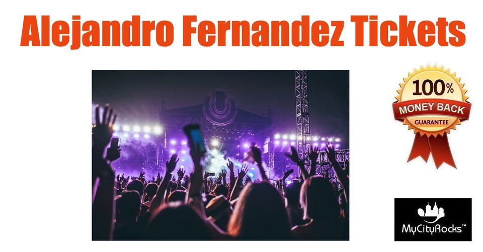 Alejandro Fernandez - El Potrillo Tickets Las Vegas NV MGM Grand Garden Arena
