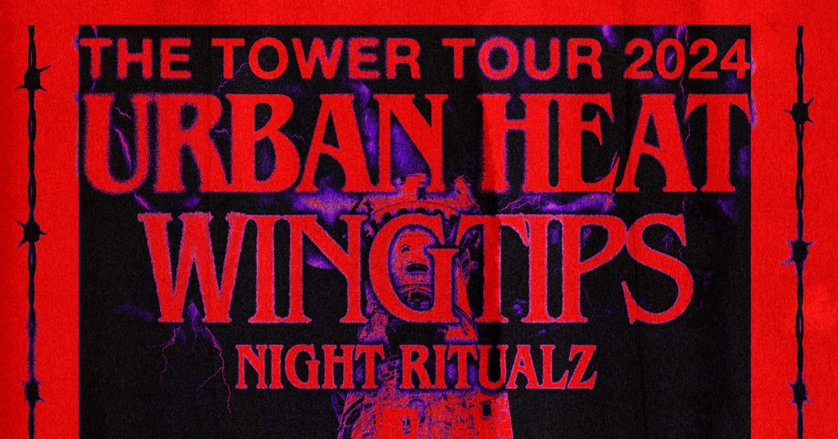 Urban Heat and Wingtips w\/ Night Ritualz and Jah PHNX @ The Masquerade 