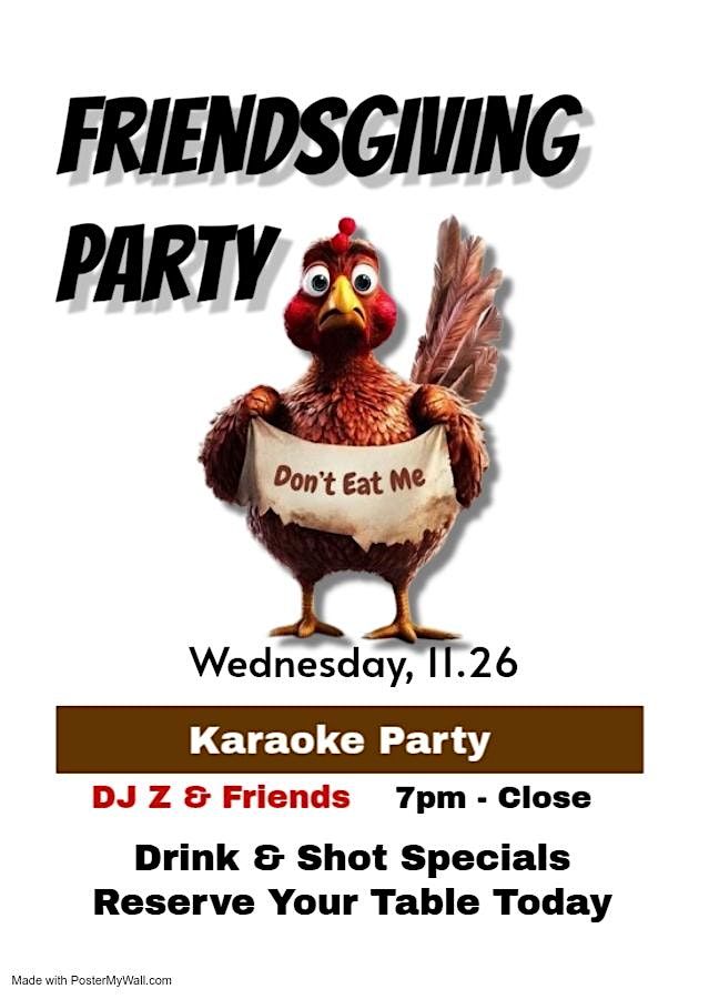 FriendsGiving Karaoke Party