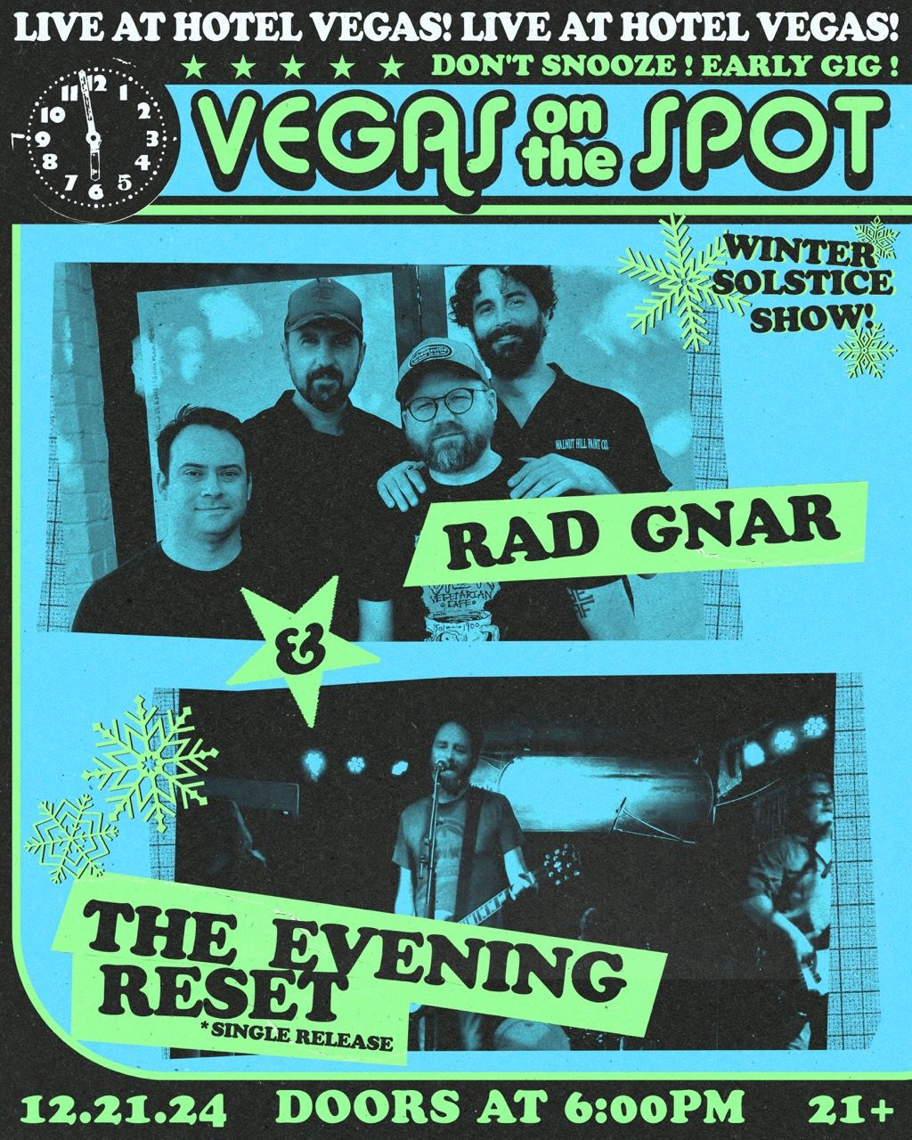 WINTER SOLSTICE - VEGAS ON THE SPOT ft. Rad Gnar & The Evening Reset (Single Release) at Hotel Vegas