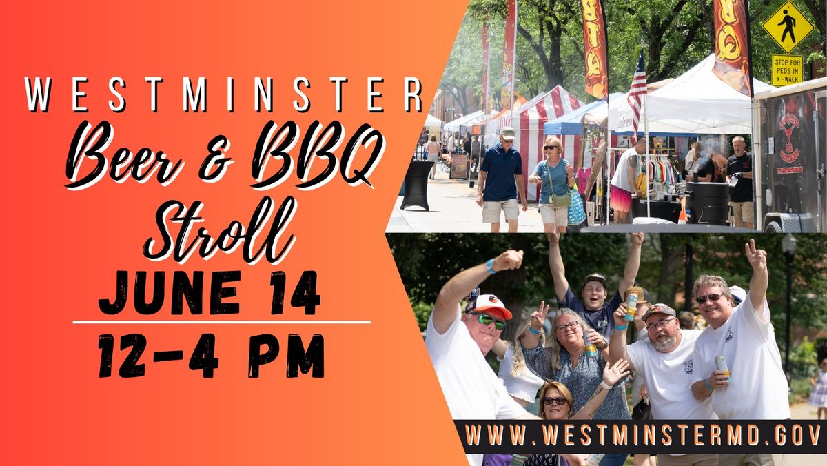 Westminster Beer & BBQ Stroll