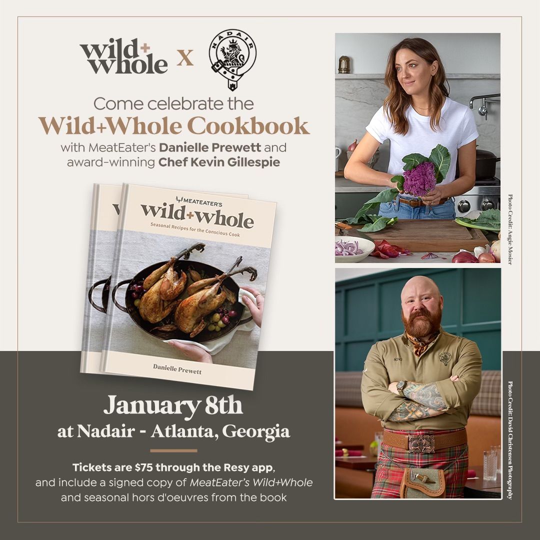 MeatEater\u2019s Wild + Whole with Danielle Prewett & Kevin Gillespie