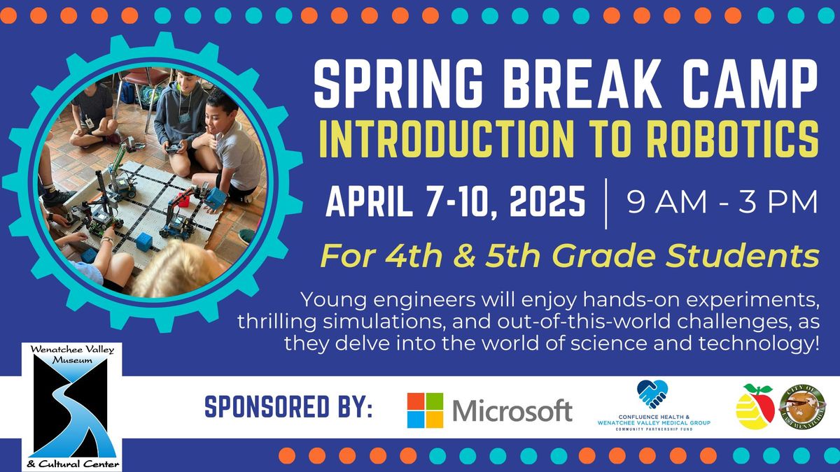 Spring Break Camps: Introduction to Robotics Camp