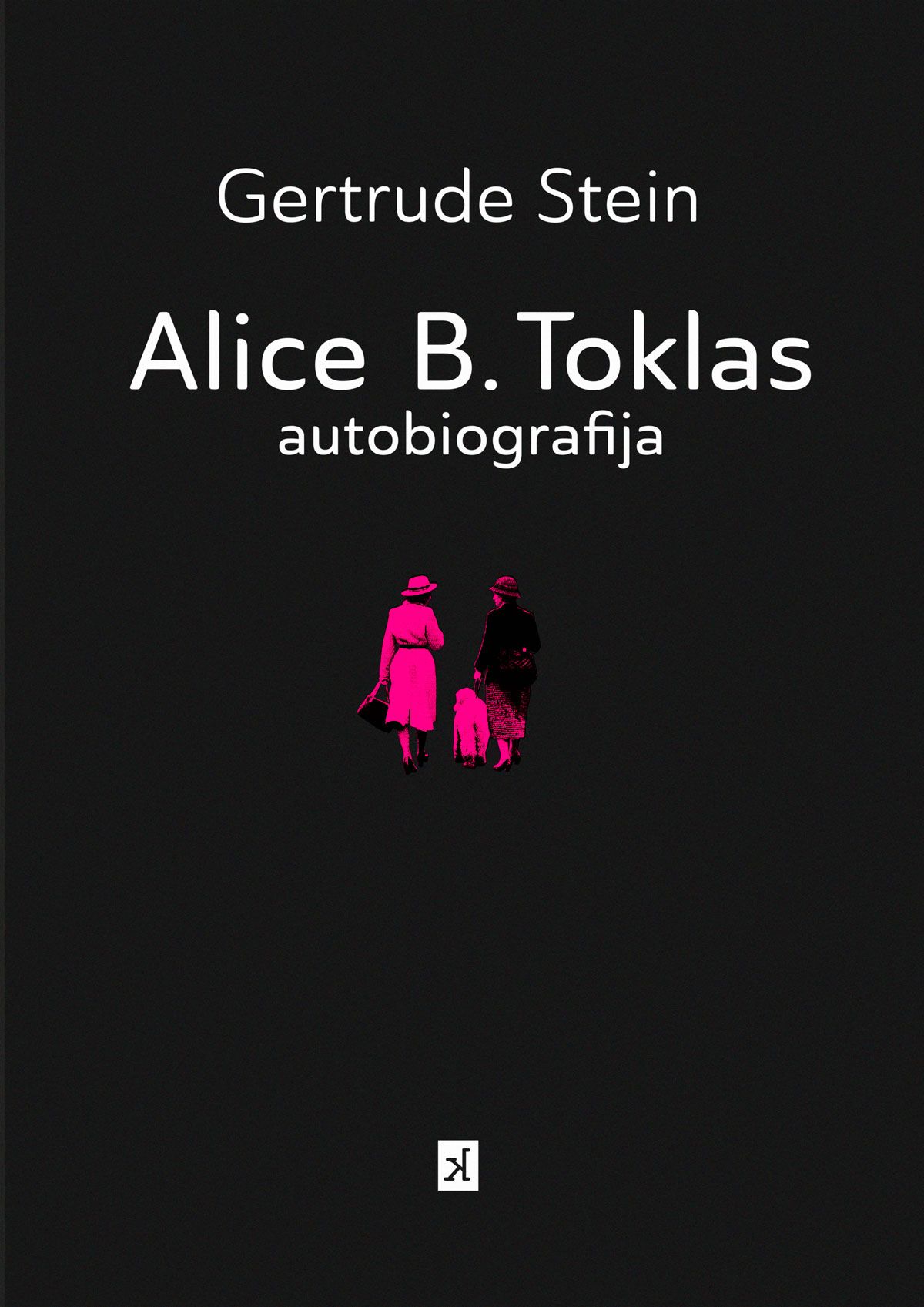 Gertrude Stein \u201eAlice B. Toklas autobiografijos\u201c pristatymas