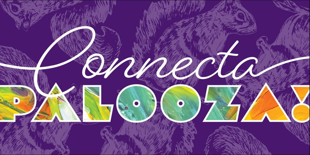 Connectapalooza!