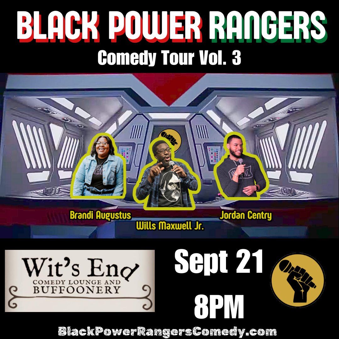 Wit's End Presents: The Black Power Rangers