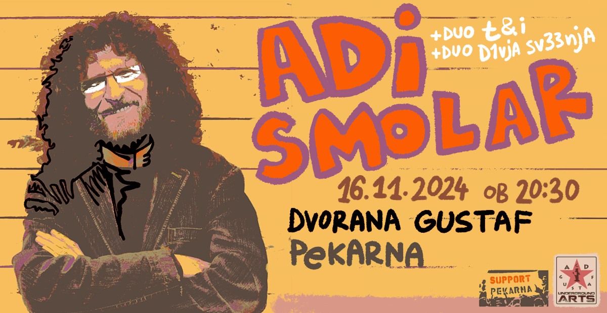 ADI SMOLAR + Duo t & i + Duo D1vja Sv33nja