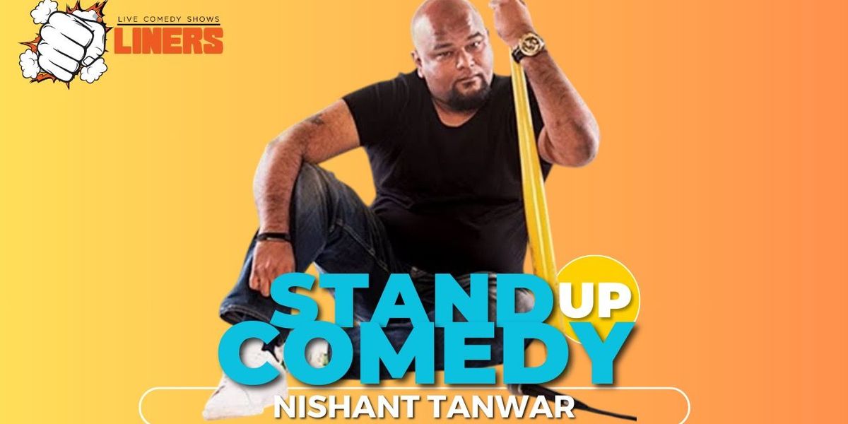 Punchliners Comedy Show ft Nishant Tanwar