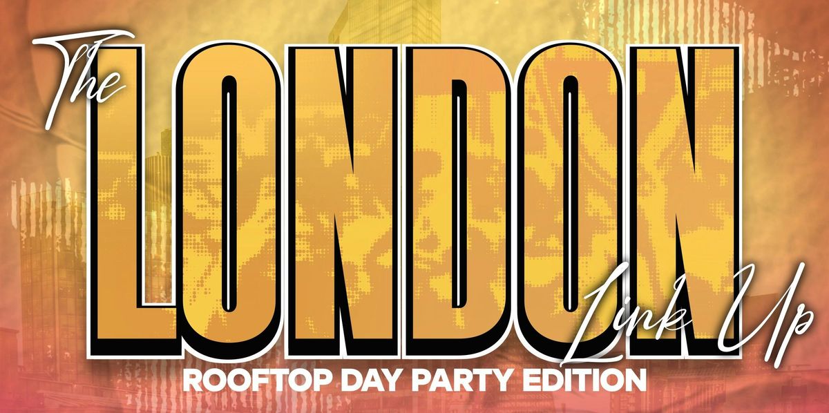 THE LONDON LINK UP