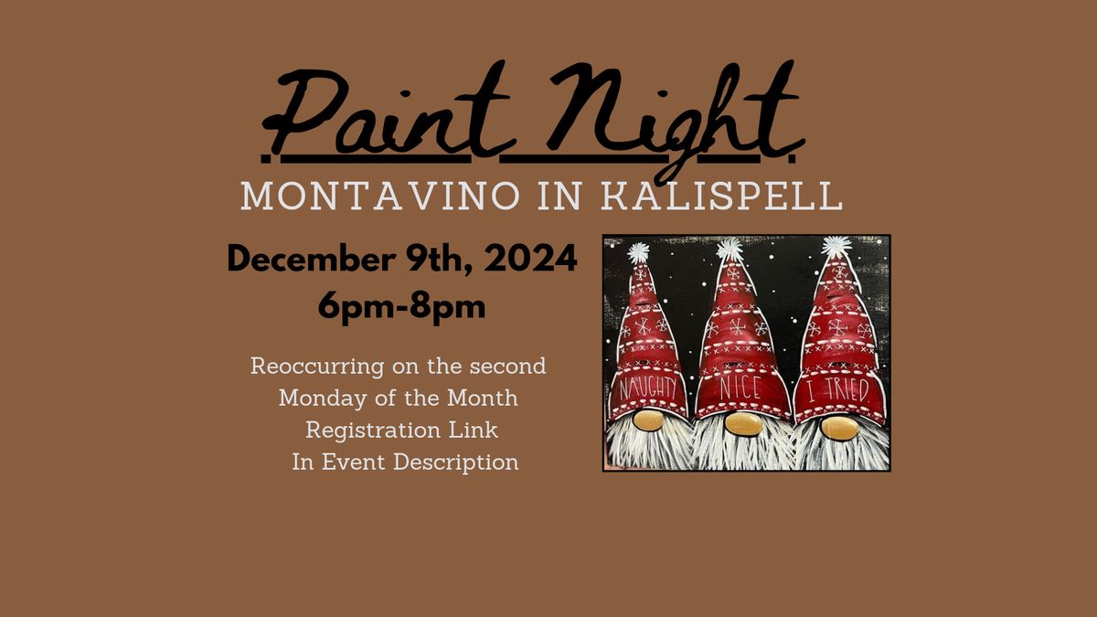 Paint Night @ MontaVino Downtown Kalispell 