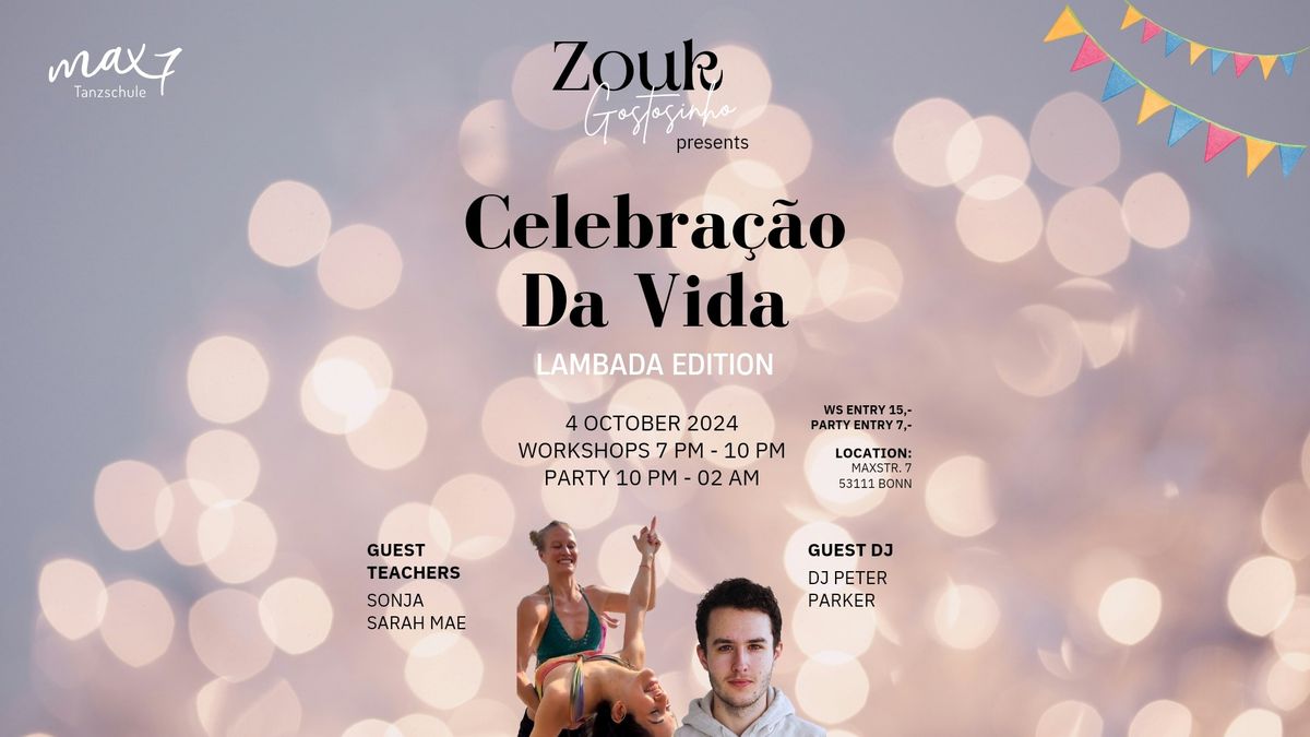 ZOUK Gostosinho - Celebra\u00e7\u00e3o da Vida LAMBADA EDITION