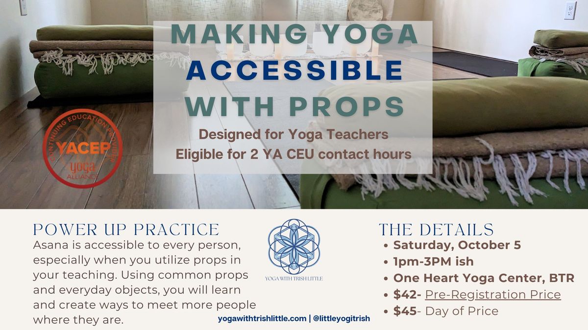 Making Yoga Accessible With Props Yoga Alliance CEU Class