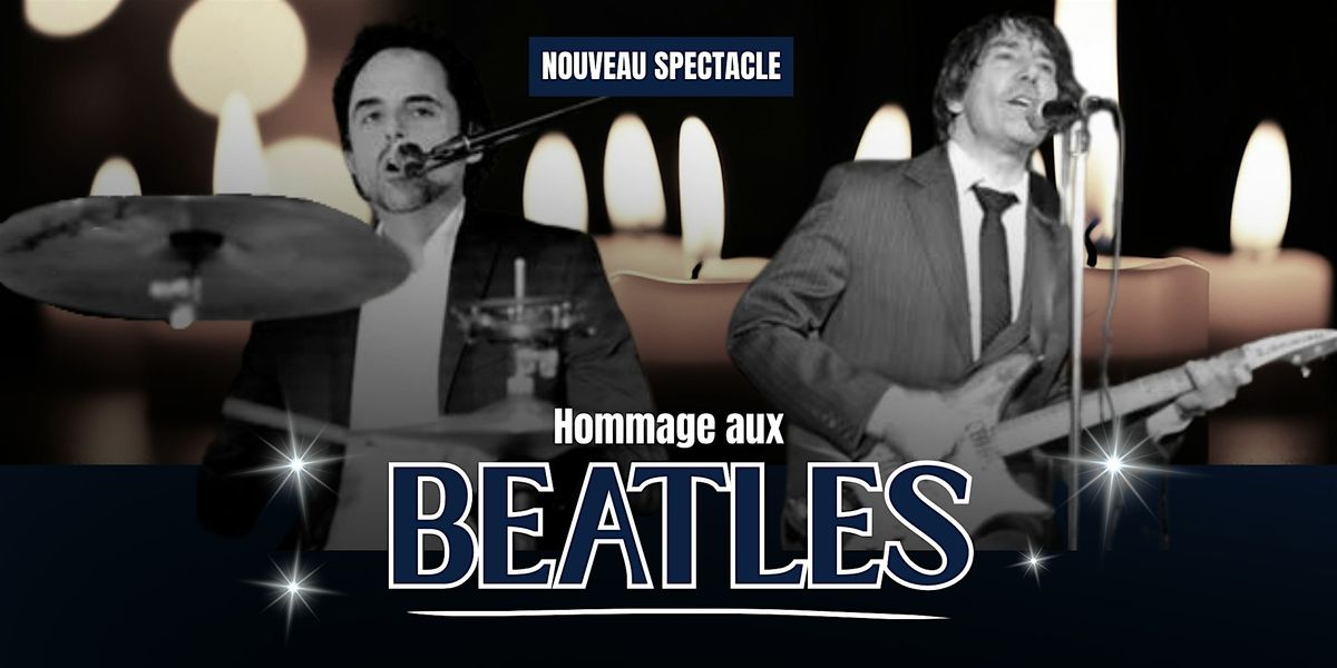 St-Jean-sur-Richelieu - Vendredi 20 f\u00e9vrier \u00e0 19h30 - Hommage aux Beatles