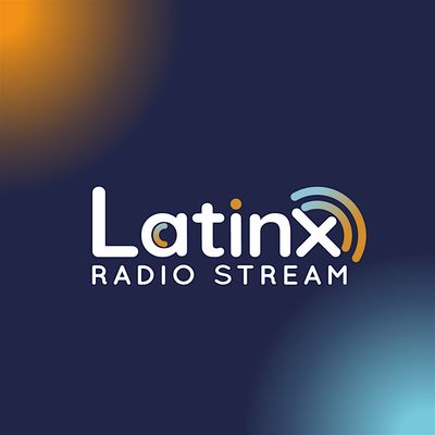 LatinX Radio Stream | Media & Promotion