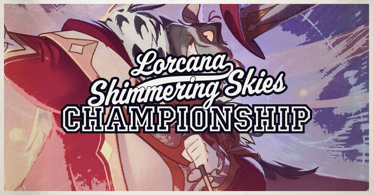 Disney Lorcana: Shimmering Skies Championship